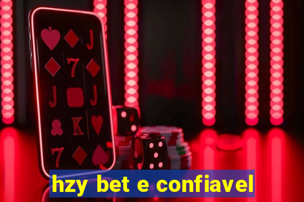 hzy bet e confiavel